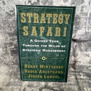 Strategy Safari Guided Tour Strategic Management Henry Mintzberg Paperback